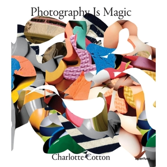 Pre-Owned Photography Is Magic Paperback