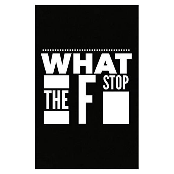 Photography Poster - What The F Stop - Photographer Gift | Size: 13x19" Wall Art Poster