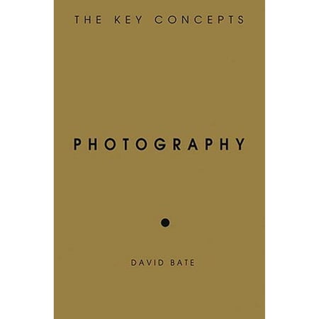 Pre-Owned Photography: The Key Concepts 9781845206673 1845206673 Paperback