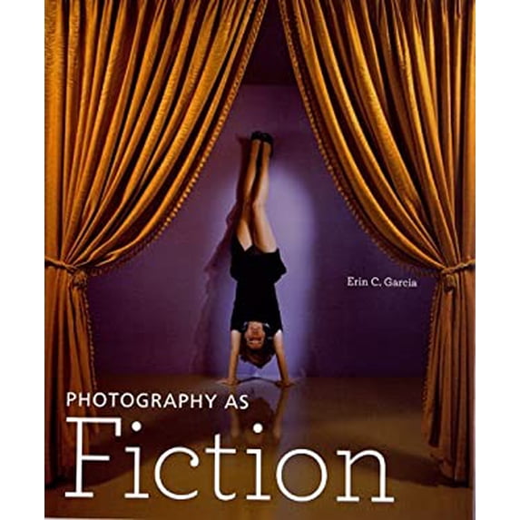 Pre-Owned Photography as Fiction (Hardcover) 1606060317 9781606060315