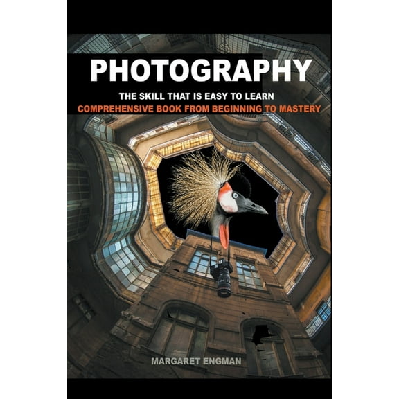 Photography the skill that is easy to learn, (Paperback)