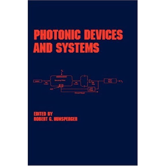 Pre-Owned Photonic Devices and Systems: 45 (Optical Science and Engineering) Paperback
