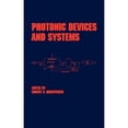 thumbnail image 1 of Pre-Owned Photonic Devices and Systems: 45 (Optical Science and Engineering) Paperback, 1 of 1