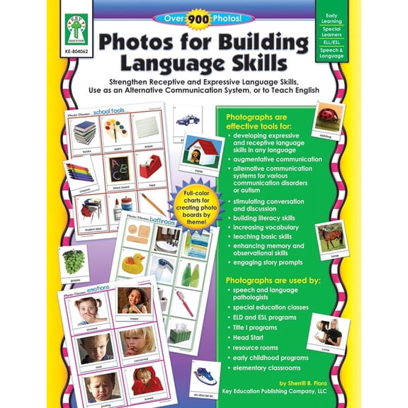 Photos for Building Language Skills : Strengthen Receptive and Expressive Language Skills, Use as an Alternative Communication System, or to Teach English (Paperback)
