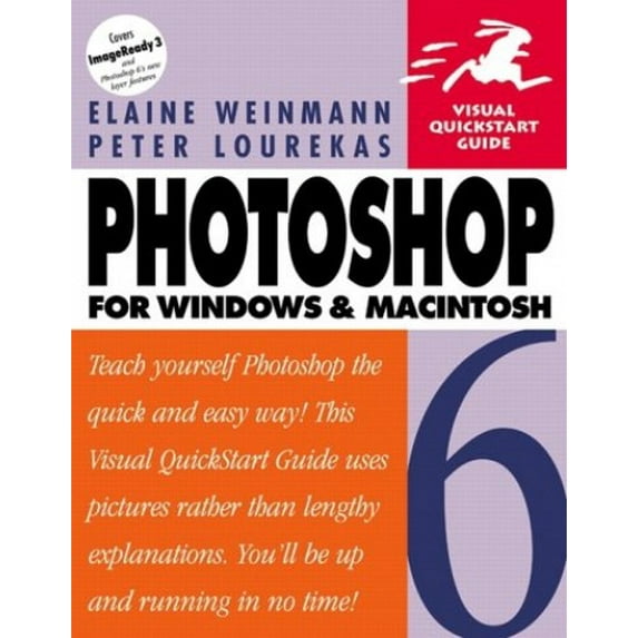 Pre-Owned Photoshop 6 for Windows and Macintosh: Visual QuickStart Guide (Paperback) 0201713098 9780201713091