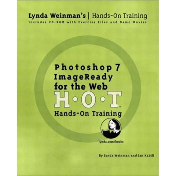 Pre-Owned Photoshop 7/Imageready for the Web Hands-On Training [With CDROM] (Paperback) 0321112768 9780321112767