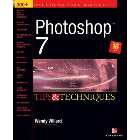 Pre-Owned Photoshop 7 (R): Tips and Techniques (Paperback) 0072224460 9780072224467
