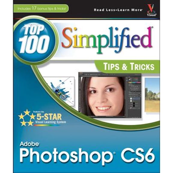 Pre-Owned Photoshop CS6: Top 100 Simplified Tips & Tricks (Paperback) 1118204980 9781118204986