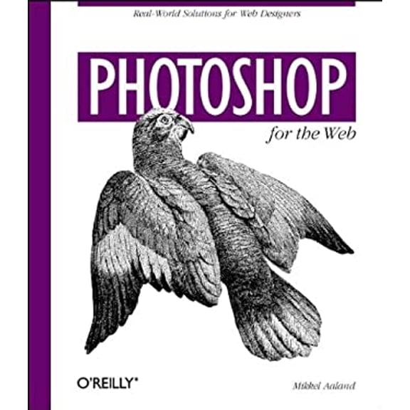 Pre-Owned Photoshop for the Web (Paperback) 9781565923508