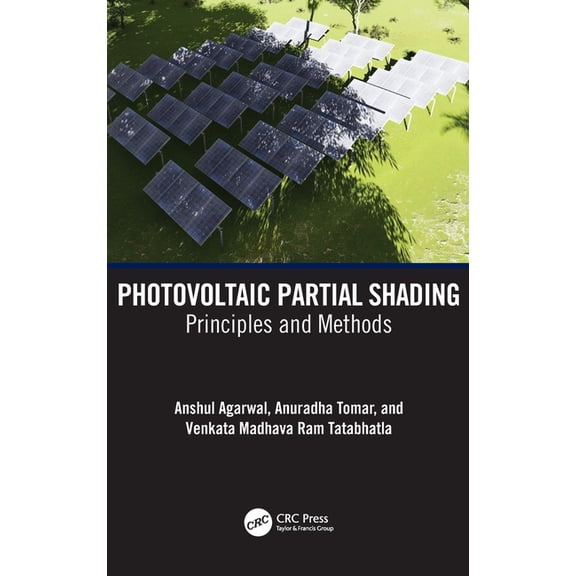 Photovoltaic Partial Shading: Principles and Methods, (Hardcover)