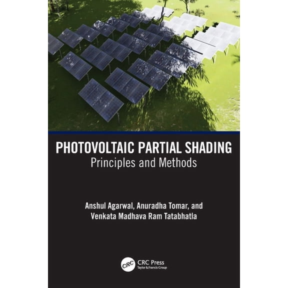 Photovoltaic Partial Shading: Principles and Methods, (Paperback)