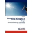 thumbnail image 1 of Photovoltaic Technology for Socially Viable Product Design (Paperback), 1 of 1