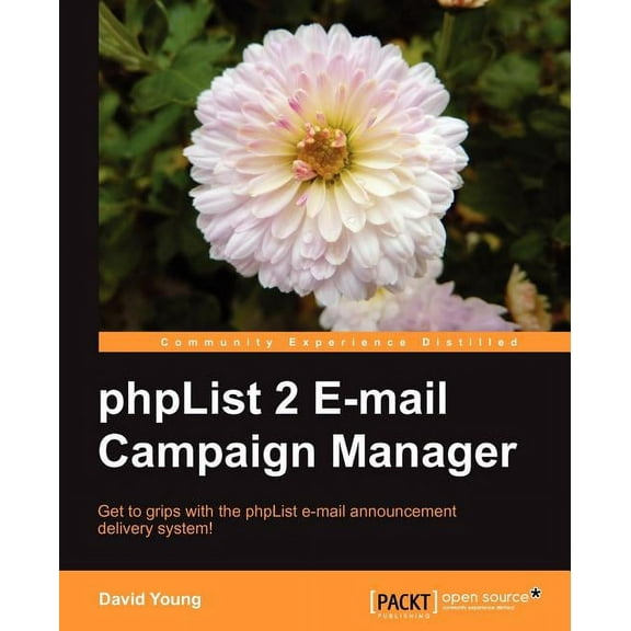 Phplist 2 E-mail Campaign Manager (Paperback)