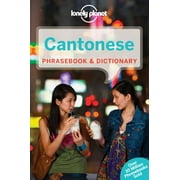CHIU-YEE CHEUNG; TAO LI; TAO LI Phrasebook: Lonely Planet Cantonese Phrasebook & Dictionary (Edition 7) (Paperback)