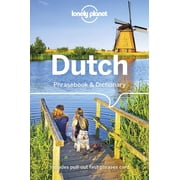 Phrasebook Lonely Planet Dutch Phrasebook & Dictionary Learn Essential Phrases & Vocabulary 3,500 Word Two-Way Dictionary Pull-Out, Paperback