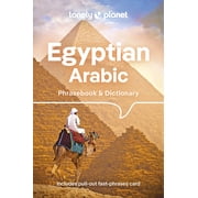 Phrasebook Lonely Planet Egyptian Arabic Phrasebook & Dictionary Learn Essential Phrases & Vocabulary 3,500 Word Two-Way Dictionar, Paperback