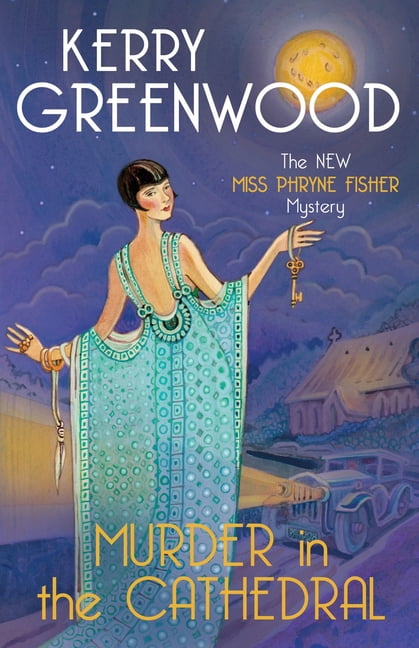 Phryne Fisher Mysteries Murder in the Cathedral, (Paperback)