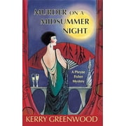 Phryne Fisher Mysteries Murder on a Midsummer Night, Book 17, Paperback