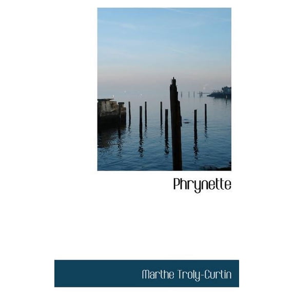 Phrynette Hardcover