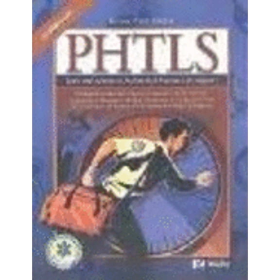 Phtls Basic and Advanced Prehospital Trauma Life Support Revised Reprint (Paperback) by National Association of Emergency Medical Technicians, Norman E McSwain, Scott Frame
