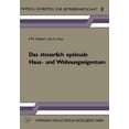 thumbnail image 1 of Physica-Schriften Zur Betriebswirtschaft Das Steuerlich Optimale Haus- Und Wohnungseigentum, Book 8, (Paperback), 1 of 1