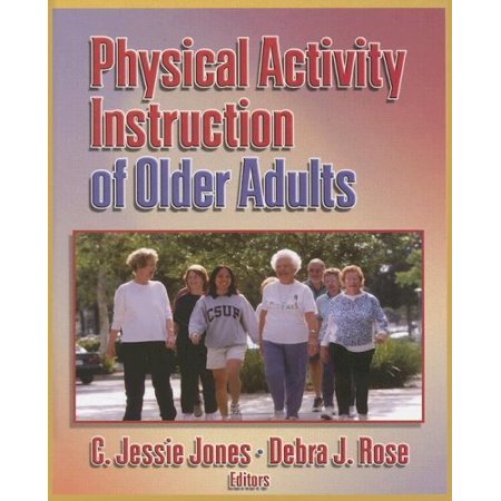 Pre-Owned Physical Activity Instruction of Older Adults (Hardcover) 0736045139 9780736045131