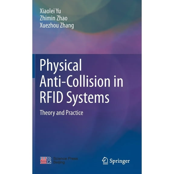 Physical Anti-Collision in RFID Systems: Theory and Practice, (Hardcover)