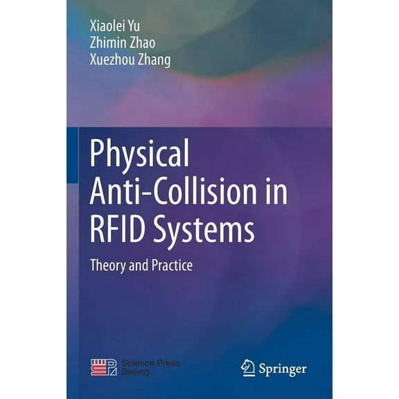 Physical Anti-Collision in RFID Systems: Theory and Practice, (Paperback)