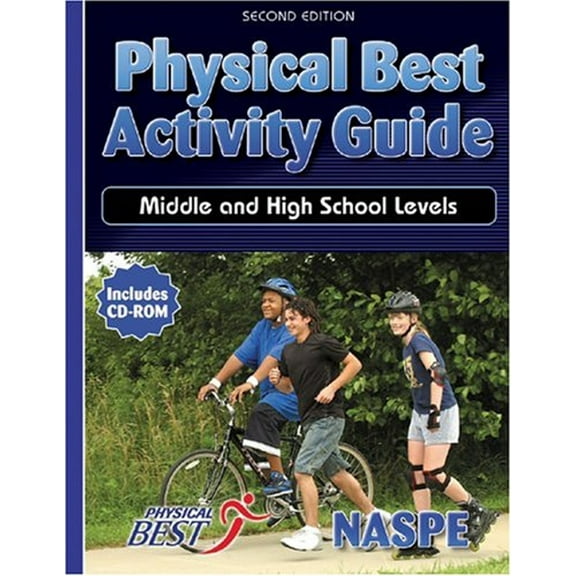 Pre-Owned Physical Best Activity Guide: Middle and High School Levels, Second Edition (Paperback) 0736048057 9780736048057