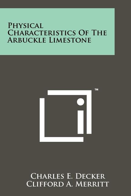 Physical Characteristics of the Arbuckle Limestone Paperback