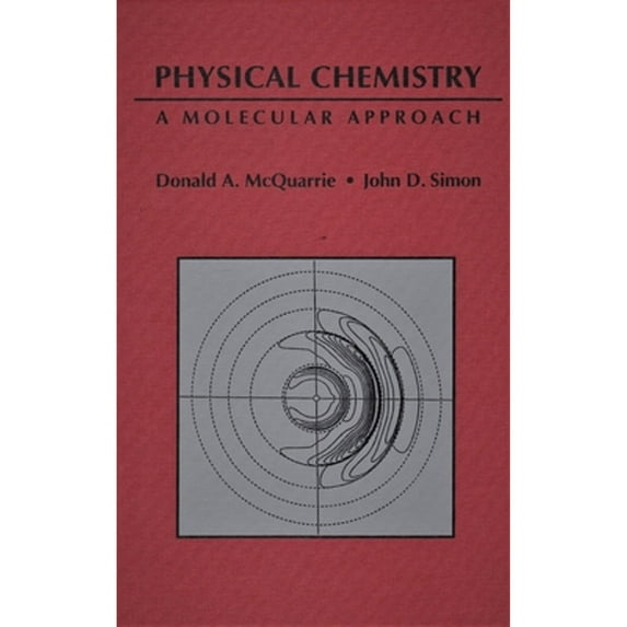 Pre-Owned Physical Chemistry: A Molecular Approach (Hardcover) 0935702997 9780935702996