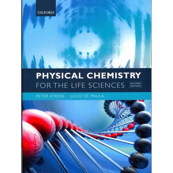 Pre-Owned Physical Chemistry for the Life Sciences (Paperback) 9780199564286