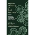 thumbnail image 1 of Physical Chemistry of Food Processes, Volume II: Advanced Techniques, Structures and Applications, (Hardcover), 1 of 1