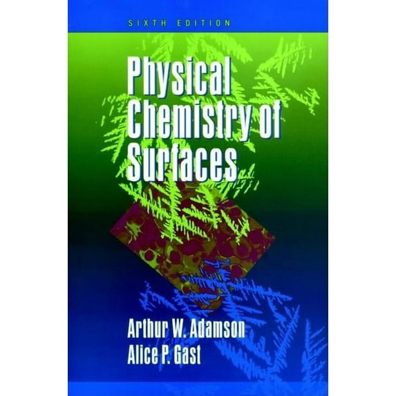Physical Chemistry of Surfaces, (Hardcover)