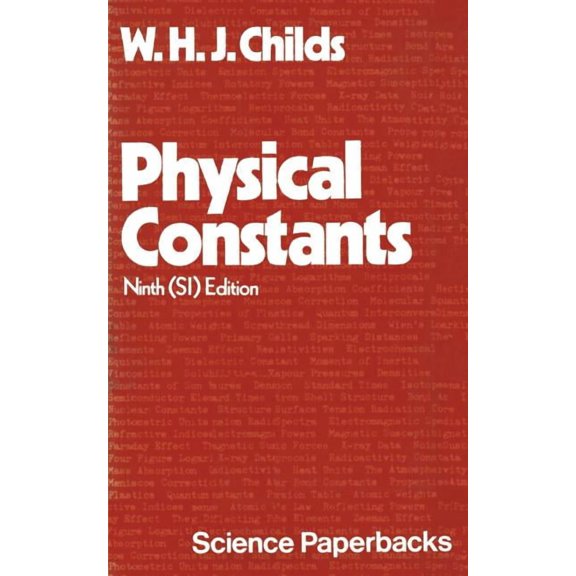 Physical Constants: Selected for Students, (Paperback)