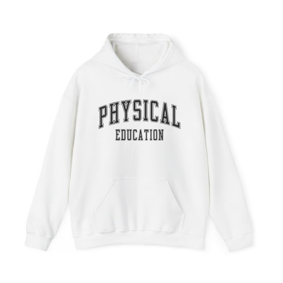 Physical Education PE Teacher Gym Coach Hoodie Gift Hooded Sweatshirt Shirt