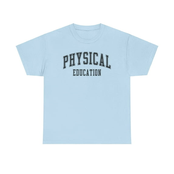Physical Education PE Teacher Gym Coach Shirt Gifts Tshirt Crew Neck