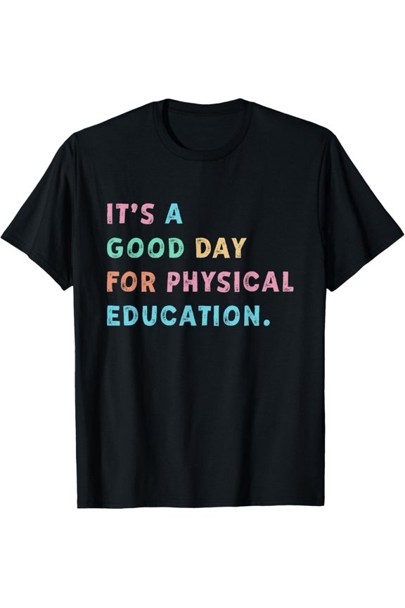 Physical Education PE Teacher Phys Ed Student Graduation T-Shirt
