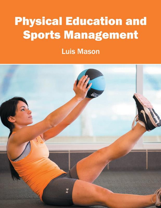 Physical Education and Sports Management (Hardcover)