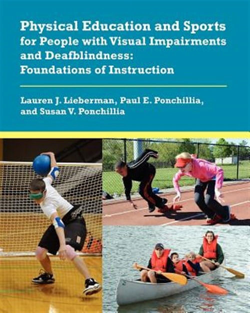 Visual Learning In Sport Physical Education and Sports for People with Visual Impairments and ...