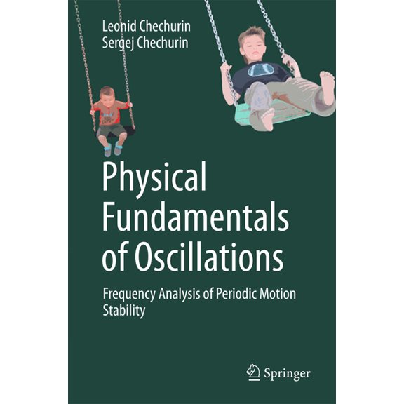 Physical Fundamentals of Oscillations: Frequency Analysis of Periodic Motion Stability, (Hardcover)