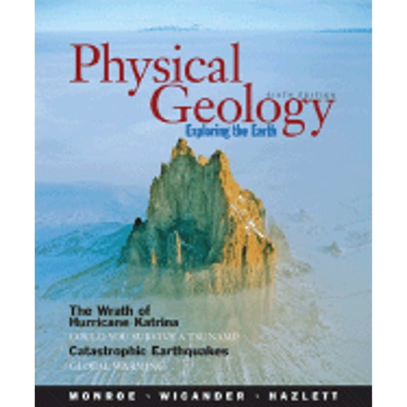 Pre-Owned Physical Geology: Exploring the Earth [With Online Access Card] (Paperback) 0495011487 9780495011484