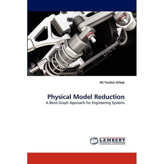 Physical Model Reduction (Paperback)