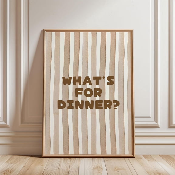 Physical Poster - What'S For Dinner? Watercolour Beige Stripped Pattern Positivequote Typography, Trendy Retro Kitchen Wall Art, Unframed Canvas Size 8x12