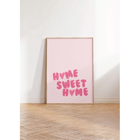 Physical Poster - Home Sweet Home Wall Art Preppy Retro Typography Quote Heart Aesthetic Girly Room Decor Pink Wall Art, Stretched Canvas Size 16x24