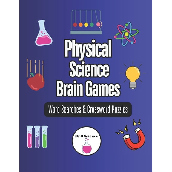 Science Brain Games Physical Science Brain Games, (Paperback)