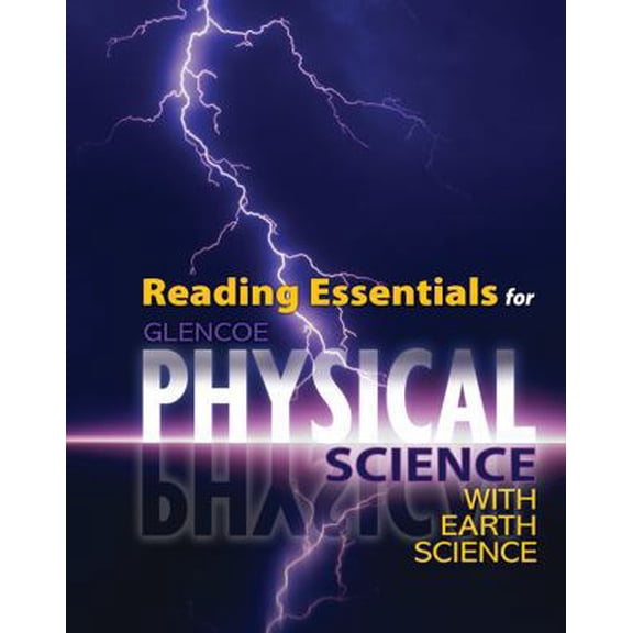 Pre-Owned Physical Science with Earth Science, Reading Essentials (Paperback) 0078963176 9780078963179