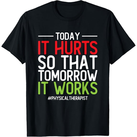 Physical Therapist Assistant Physical Therapy Physiotherapy T-Shirt