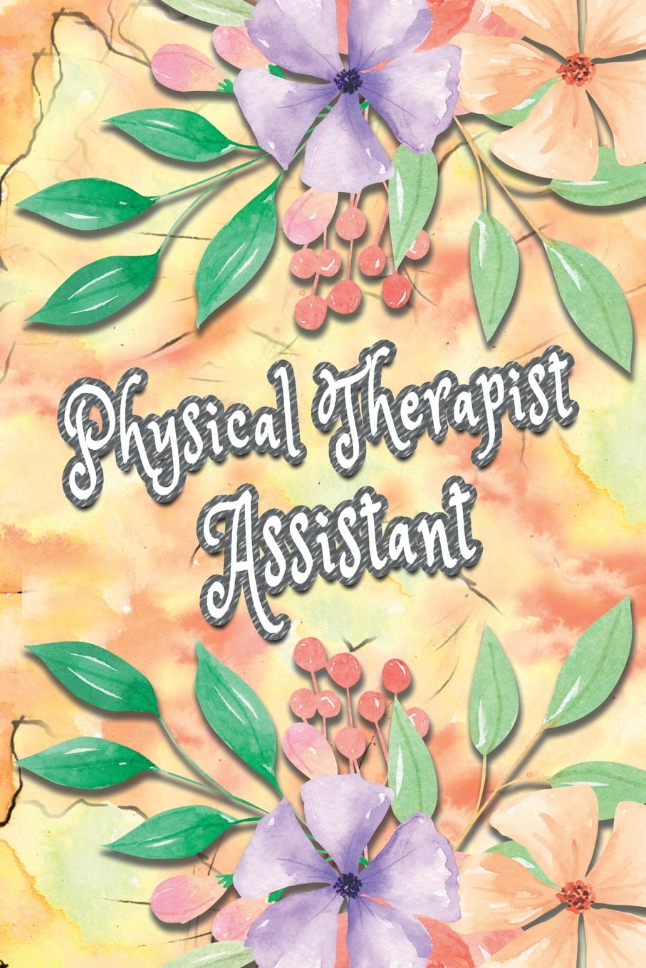 Physical Therapist Assistant Physical Therapy Notebook Gifts Ideas