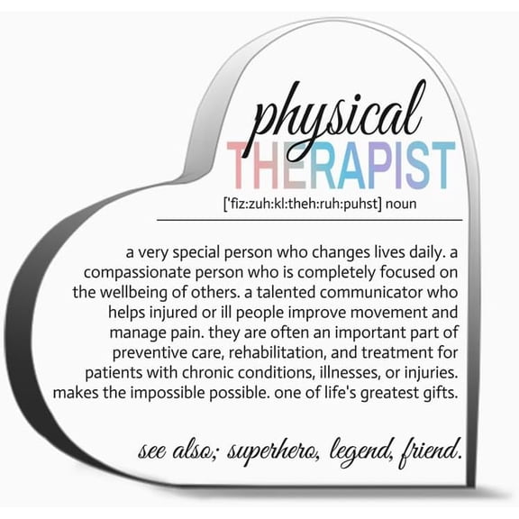 Physical Therapist Gifts For Men Women Thank You Appreciate Gift For Physical Therapist Physical The Gifts For Women Men,Acrylic Heart Keepsake For Family And Friends 4"L x 4"W x 0.4"H Inch